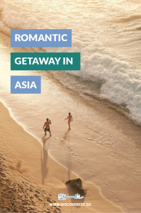 Romantic Getaway in Asia