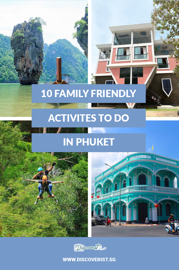 Phuket - 10 Family Friendly activites to do in Phuket