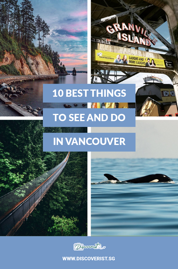 Vanvouver - 10 best thing to see and do