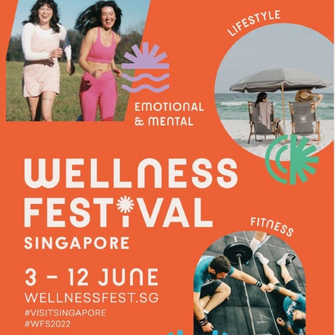 Rejuvenate Your Body and Mind at Singapore’s First Wellness Festival 2022
