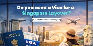 Do You Need a Visa for a Singapore Layover? (2026 Guide for Travellers) Singapore Layover Guide for transit passengers